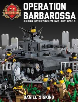 Spiral-bound Operation Barbarossa: Building Instructions for WW2 LEGO® Models Book