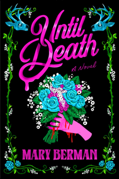 Until Death: A Novel