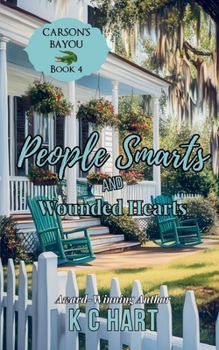 Paperback People Smarts and Wounded Hearts (A Contemporary Christian Romance) Book