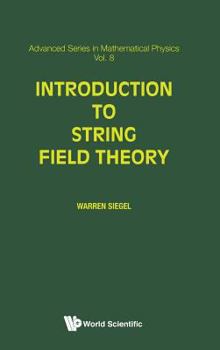 Hardcover Introduction to String Field Theory (V8) Book