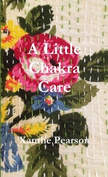 Paperback A Little Chakra Care Book