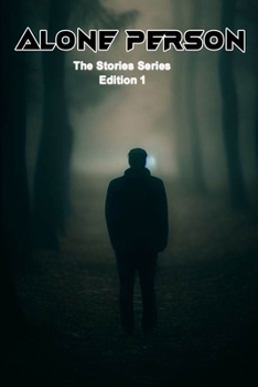 Paperback Alone Person: Alone Person The Stories Series [Large Print] Book