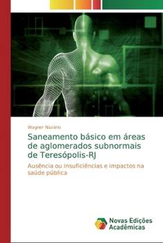 Paperback Saneamento básico em áreas de aglomerados subnormais de Teresópolis-RJ [Portuguese] Book