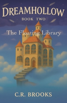 Paperback Dreamhollow: The Floating Library Book
