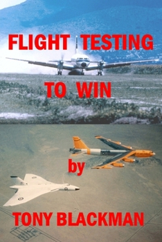 Paperback Flight Testing to Win Book