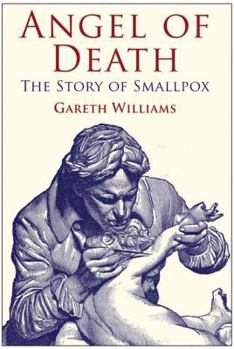 Hardcover Angel of Death: The Story of Smallpox Book