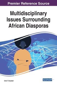 Hardcover Multidisciplinary Issues Surrounding African Diasporas Book