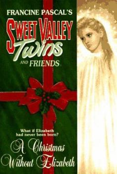 A Christmas Without Elizabeth - Book #2 of the Sweet Valley Twins Magna Editions
