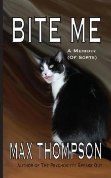 Paperback Bite Me: A Memoir (of Sorts) Book