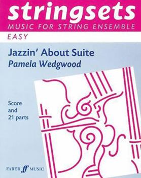 Paperback Wedgwood Jazzin About Str Ens Sc/Pts Book