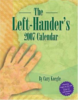 The Left Hander's: 2007 Desk Calendar