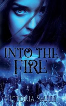 Paperback Into the Fire Book