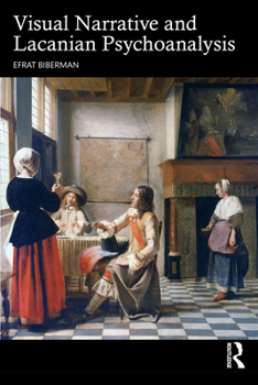 Paperback Visual Narrative and Lacanian Psychoanalysis Book