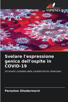 Svelare l'espressione genica dell'ospite in COVID-19 (Italian Edition)