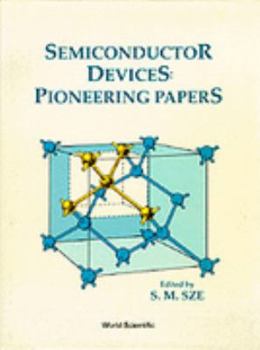 Paperback Semiconductor Devices: Pioneering Papers Book
