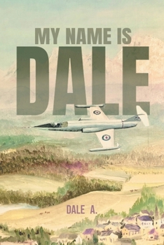 Paperback My Name Is Dale Book