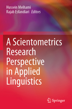 Paperback A Scientometrics Research Perspective in Applied Linguistics Book