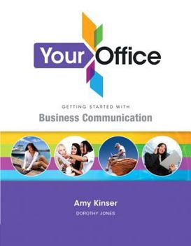 Paperback Your Office Getting Started with Business Communication Book