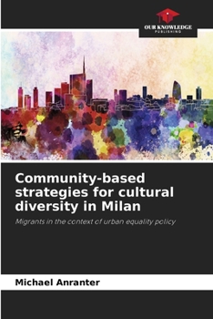Paperback Community-based strategies for cultural diversity in Milan Book