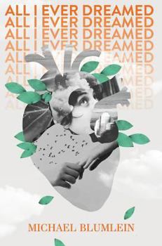 Hardcover All I Ever Dreamed: Stories Book