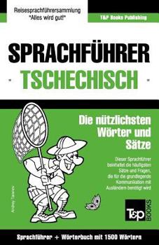 Paperback Sprachführer Deutsch-Tschechisch und Kompaktwörterbuch mit 1500 Wörtern [German] Book