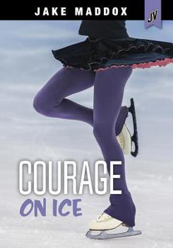 Paperback Courage on Ice Book