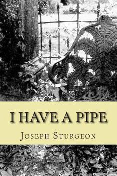 Paperback I Have a Pipe Book