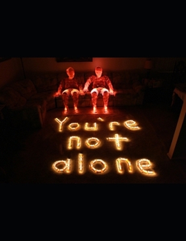 Paperback You Are Not Alone: A Mental Health Journal Book
