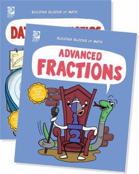 Building Blocks of Math 2 (Set): Geometric Measurement / Expressions and Equations / Data and Statistics / Advanced Fractions / Decimals / Ratios and
