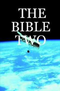 Paperback The Bible Two Book