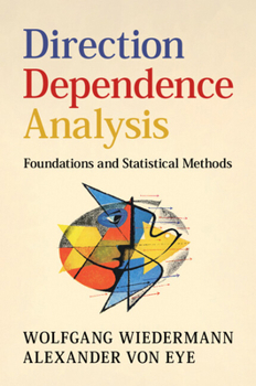 Paperback Direction Dependence Analysis: Foundations and Statistical Methods Book