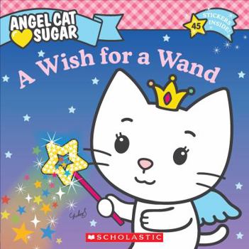 Paperback A Wish for a Wand [With Sticker(s)] Book