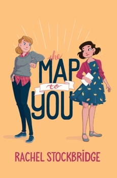 The Map to You - Book #2 of the Next Stop Love