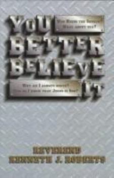 Paperback You Better Believe It: A Playboy-Turned-Priest Talks to Teens Book