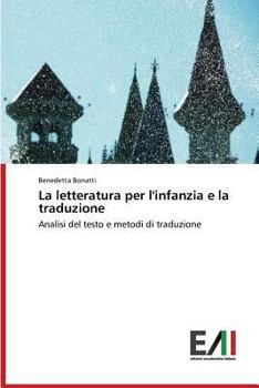 Paperback La Letteratura Per L'Infanzia E La Traduzione [Italian] Book