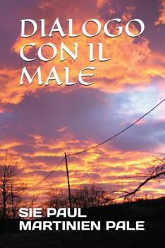Paperback Dialogo Con Il Male [Italian] Book