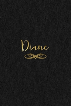 Diane: Personalized Journal to Write In Black Gold Custom Name Line Notebook