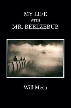 Paperback My Life with Mr. Beelzebub Book