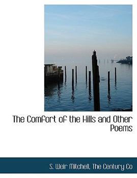 Paperback The Comfort of the Hills and Other Poems Book