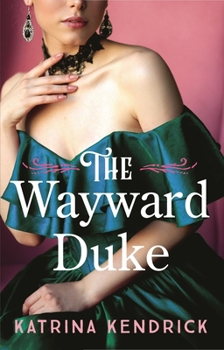 Paperback The Wayward Duke Book
