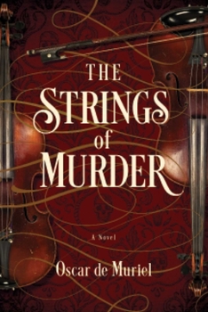 The Strings of Murder - Book #1 of the Frey & McGray