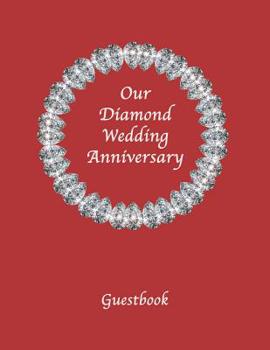 Paperback Our Diamond Wedding Anniversary Book