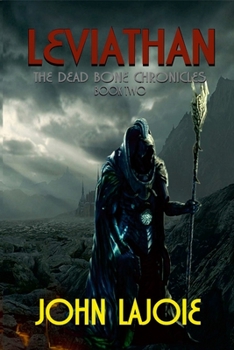 Paperback Leviathan: The Dead Bone Chronicles Book Two Book
