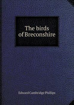 Paperback The birds of Breconshire Book