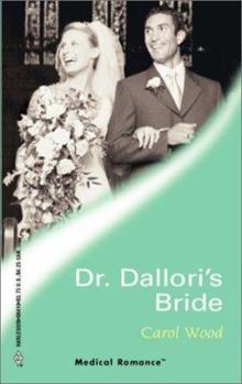 Hardcover Dr. Dallori's Bride Book