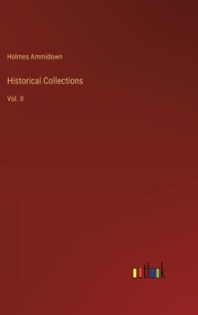 Hardcover Historical Collections: Vol. II Book