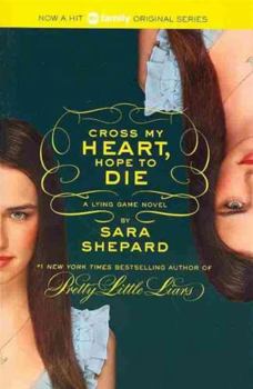 Hardcover Cross My Heart, Hope to Die Book