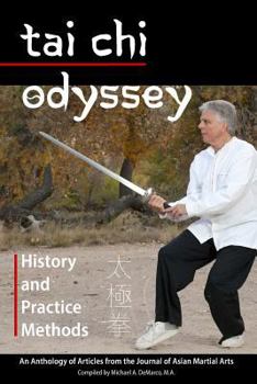 Paperback Tai Chi Odyssey: History and Practice Methods Book