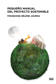 Paperback Pequeño Manual del Proyecto Sostenible [Spanish] Book