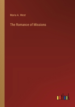 Paperback The Romance of Missions Book
